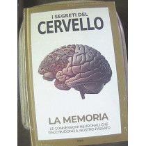 I SEGRETI DEL CERVELLO